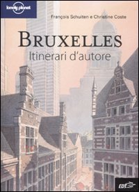 Bruxelles - Itinerari d'autore