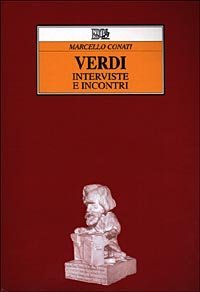 Verdi - Interviste e incontri