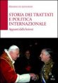 Storia dei trattati e politica internazionale