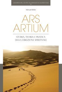 Ars artium. Storia, teoria e pratica della direzione spirituale