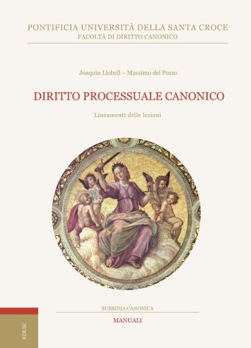 Diritto processuale canonico. Lineamenti delle lezioni