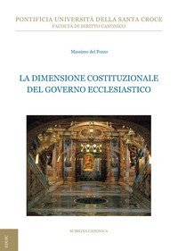 La dimensione costituzionale del governo ecclesiastico