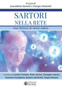 Sartori nella rete. Una rilettura di &laquo;Homo Videns&raquo;