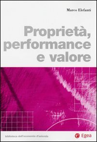 Propriet&agrave;, performance e valore