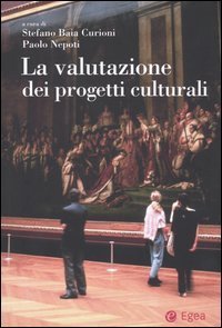 La valutazione dei progetti culturali