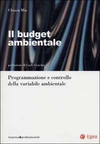 Il budget ambientale. Programmazione e controllo della variabile ambientale
