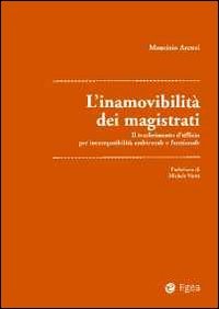 Inamovibilit&agrave; dei magistrati