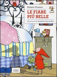 Le fiabe pi&ugrave; belle