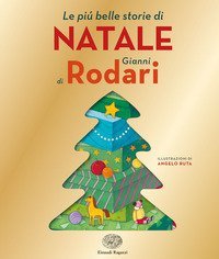 Le pi&ugrave; belle storie di Natale di Gianni Rodari