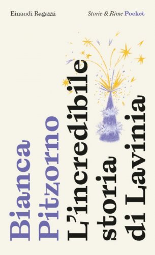 L'incredibile storia di Lavinia. Pocket