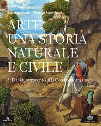Arte. Una Storia Naturale E Civile. Per I Licei. Con E-book. Con Espansione Online