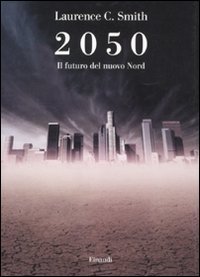 2050 - Il futuro del nuovo Nord