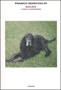 Baldo - I cani ci guardano