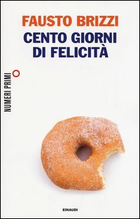 Cento giorni di felicit&agrave;