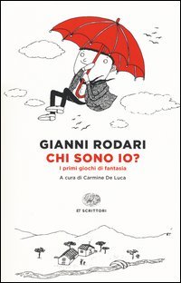 Chi sono io? I primi giochi di fantasia
