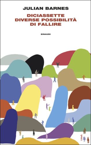 Diciassette diverse possibilit&agrave; di fallire