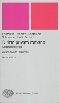 Diritto privato romano - Un profilo storico