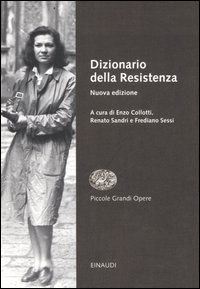 Dizionario della Resistenza - Vol. 2