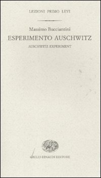 Esperimento Auschwitz­Auschwitz experiment