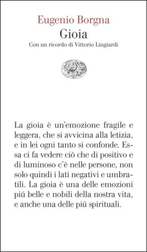 Gioia. Con un ricordo di Vittorio Lingiardi