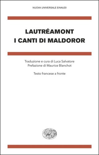 I canti di Maldoror. Testo francese a fronte