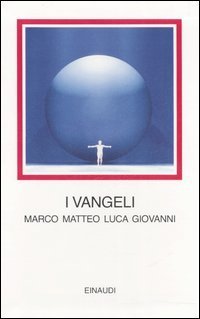 I vangeli - Marco Matteo Luca Giovanni. Testo greco a fronte