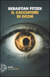 Il cacciatore di occhi