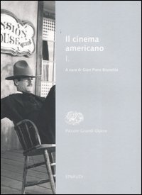 Il cinema americano - Vol. 1