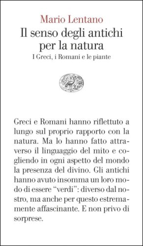Il senso degli antichi per la natura. I Greci, i Romani e le piante