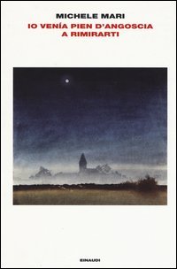 Io ven&iacute;a pien d'angoscia a rimirarti