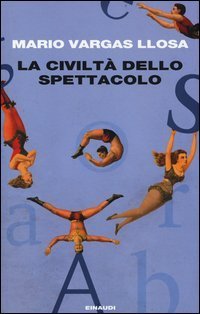 La civilt&agrave; dello spettacolo