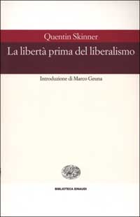 La libertà prima del liberalismo