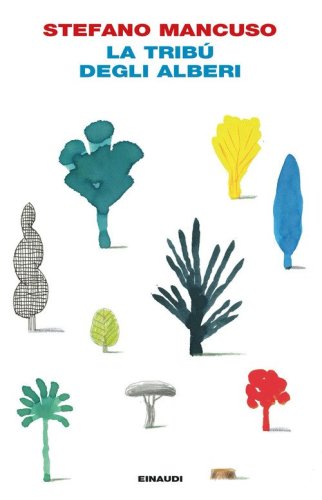 La trib&ugrave; degli alberi