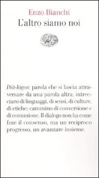 L'altro siamo noi
