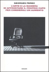 L'arte e la maniera di affrontare il proprio capo per chiedergli un aumento