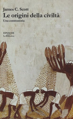 Le origini della civilt&agrave;. Una controstoria