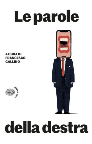 Le parole della destra