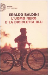L'uomo nero e la bicicletta blu