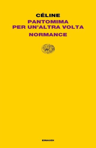 Pantomima per un'altra volta-Normance
