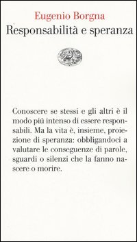 Responsabilit&agrave; e speranza