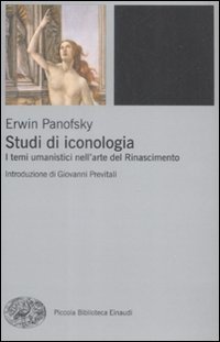 Studi di iconologia - I temi umanistici nell'arte del Rinascimento