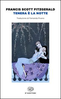 Tenera &egrave; la notte