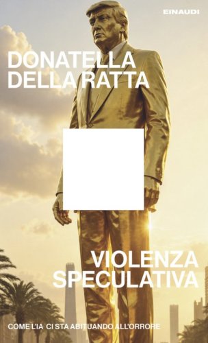 Violenza speculativa. Come l'IA ci sta abituando all'orrore