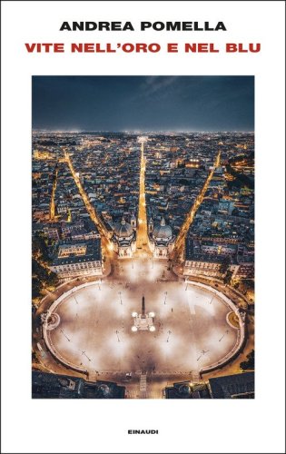 Vite nell'oro e nel blu