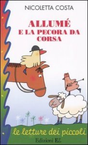 Allum&eacute; e la pecora da corsa