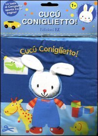 Cuc&ugrave; coniglietto!