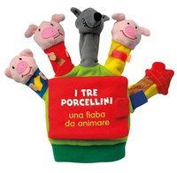 I tre porcellini. Una fiaba da animare