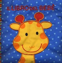 Il libro del beb&egrave;. Animali