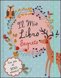Il mio libro segreto. Con adesivi