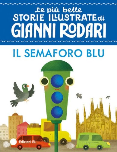 Il semaforo blu. Stampatello maiuscolo
